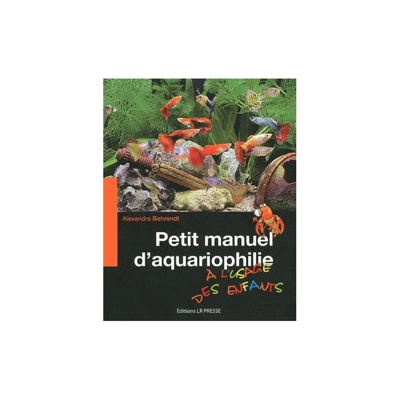 A small manual of aquariums for children